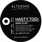 Alter Ego Паста матова для укладання волосся сильної фіксації Hasty Too Mask 50 мл